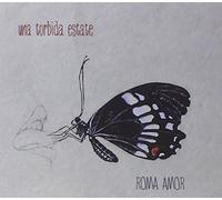 Roma Amor - Un Estate Torbida