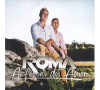 Roma - Roma - A Forca Do Amor [CD] 2022