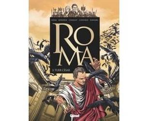 Roma - Tome 03 Didier Convard (Auteur), Gilles Chaillet (Auteur), Eric Adam (Auteur), Pierre Boisserie (Auteur), Annabel (Dessinateur)