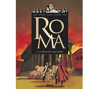 Didier Convard – Roma Tome 05 : La peur ou l'illusion – Glénat