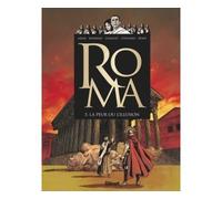 Roma - Tome 05 La peur ou l'illusion - Didier Convard - Glénat - cartonné - Bande dessinée