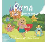 Roma y los guerreros