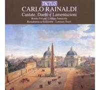 Romabarocca Ensemble – Rainaldi: Cantate, Duetti E Lamentazioni – Tactus