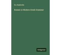 Romaic or Modern Greek Grammar