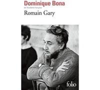 Romain Gary Dominique Bona (Auteur)