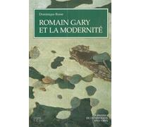 Romain Gary et la modernité - Dominique Rosse - Nizet - broché - Livre