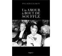 Romain Gary, Jean Seberg - Un Amour À Bout De Souffle