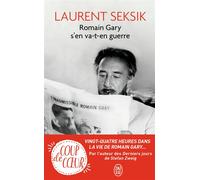 Romain Gary s'en va-t-en guerre - Laurent Seksik - J'ai Lu - Poche - Roman