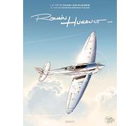 Romain Hugault: La Tête dans les nuages - 40 ans de dessins aéronautiques