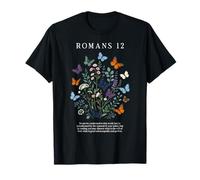 Romains 12 versets bibliques avec Foi chrétienne et Papillon Floral T-Shirt