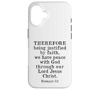 Romains 5:1 Verse biblique King James KJV, Justified by Faith Coque pour iPhone 16