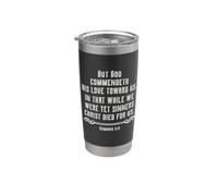 Romains 5:8 Mais Dieu loue son amour pour nous en cela Gobelet isotherme en acier inoxydable double paroi
