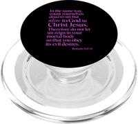 Romains 6:11 Alive to God in Christ Jesus Bible Verse Prière PopSockets PopGrip pour MagSafe