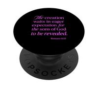 Romains 8:19 Creation Waits God Children Bible Prayer Group PopSockets PopGrip Adhésif