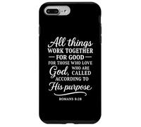 Romains 8:28 All Things Work Together for Good Bible Verse Coque pour iPhone 7 Plus/8 Plus
