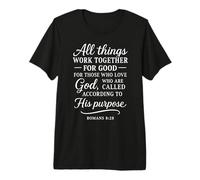 Romains 8:28 All Things Work Together for Good Bible Verse T-Shirt Haut de Gamme