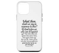 Romains 8:31-32 If God is for Us Who Can Be Against Bible Son Coque pour iPhone 12 Mini