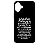 Romains 8:31-32 If God is for Us Who Can Be Against Bible Son Coque pour iPhone 16 Plus