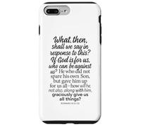 Romains 8:31-32 If God is for Us Who Can Be Against Bible Son Coque pour iPhone 7 Plus/8 Plus