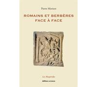 Romains et Berbères face à face Face à face - Pierre Morizot - Errance - broché - Etude