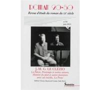 Roman 20-50 N° 55, Juin 2013 - La Fièvre, Printemps Et Autres Saisons, Histoire Du Pied Et Autres Fantaisies, Avec Un Inédit, La Prom' De Jmg Le Clézio