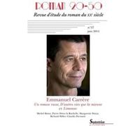 Roman 20-50 N° 57, Juin 2014 - Emmanuel Carrère - Un Roman Russe, D'autres Vies Que La Mienne Et Limonov