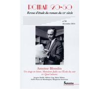 Roman 20-50 N° 58, Décembre 2014 - Un Singe En Hiver, Monsieur Jadis Ou L'ecole Du Soir Et Quat'saisons D'antoine Blondin