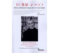 Roman 20-50 N° 60, Décembre 2015 - Compagnie, Mal Vu Mal Dit, Cap Au Pire De Samuel Beckett