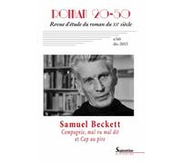 Roman 20-50 N° 60, Décembre 2015 - Compagnie, Mal Vu Mal Dit, Cap Au Pire De Samuel Beckett