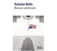 Roman américain - Antoine Bello - Gallimard - Poche - Roman