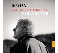 Roman : Assaggi per Violino Solo