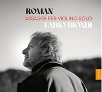 Roman : Assaggi Per Violino Solo