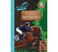 Roman AU GALOP, une année à cheval - Bienvenue au centre équestre !