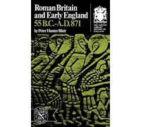 Roman Britain and Early England: 55 B.C.-A.D. 871 (Norton Library History of England)