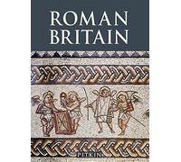 Roman Britain (Pitkin Guides)