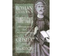 Roman Catholics and Evangelicals