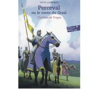 Roman - Chrétien de Troyes - Perceval ou Le conte du Graal - Quête du Graal