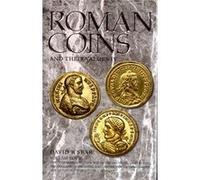Roman Coins And Their Values: Tetrarchies And The Rise Of The House Of Constantine: The Collapse Of Paganism And The Triumph Of Christianity, Diocletian To Constantine I, Ad 284-337 V. 4 (Hardcover) D