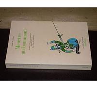 Roman de Baibars 6 - Meurtre au hammam