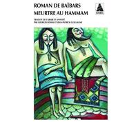 Anonyme – Roman de Baïbars 6 – Meurtre au hammam – Poche