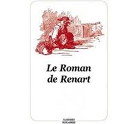 Roman de renart nouvelle edition (Le) Anonyme (Auteur), Frédéric Stehr (Illustration), Christian Poslaniec (Traduction)