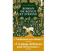 Roman de ronce et d'épine - Lucie Baratte - Points - Poche - Roman