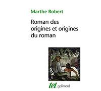 Roman des origines et origines du roman
