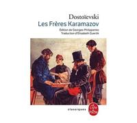 Roman - Dostoaevski - LES FRERES KARAMAZOV - Meurtre du père - Relations familiales - Psychologie