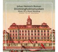 Roman : Drottnigholmsmusiken, Musique pour Un Mariage Royal. Karlsson