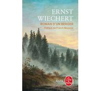 Roman d'un berger - Ernst Wiechert - Lgf - Poche - Roman