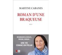 Roman d'une braqueuse