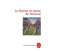 Roman en prose de Perceval Edition bilingue - Anonyme - Lgf - Poche - Roman