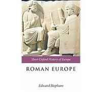 Roman Europe, Short Oxford History of Europe