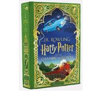 Harry Potter et la chambre des secrets - Édition illustrée interactive: Graphisme et illustrations de MinaLima